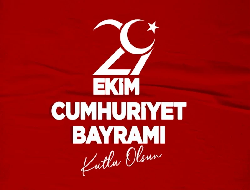 BELEDİYE BAŞKANIMIZIN 29 EKİM MESAJI