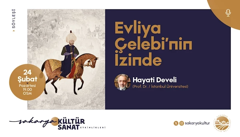 Yeni haftanın ilk programında “Evliya Çelebi” konuşulacak