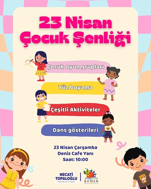 Kemer Belediyesi’nden 23 Nisan Çocuk Şenliği