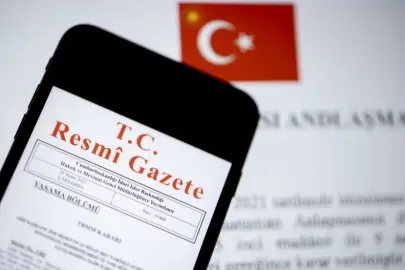 Bazı uluslararası anlaşmaların yürürlük tarihlerine 'Resmi' tespit