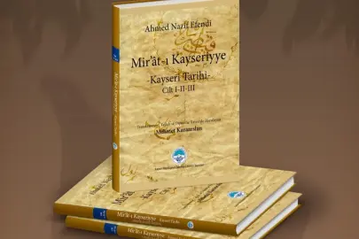“Mir’ât-ı Kayseriyye” görücüye çıktı