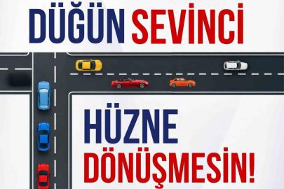 Erzurum Emniyeti’nden ’Düğün Konvoyu’ uyarısı: "Sevinç hüzne dönüşmesin"