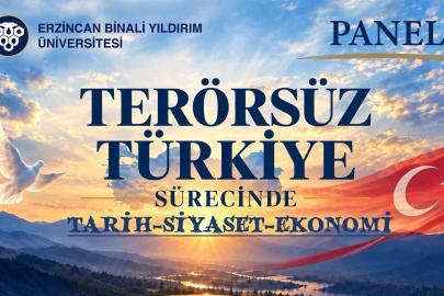EBYÜ’de "Terörsüz Türkiye Sürecinde Tarih-Siyaset-Ekonomi" paneli düzenlenecek