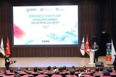 Karatay’da “dirençli kent” çalıştayı